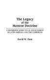 The Legacy of the Monroe Doctrine