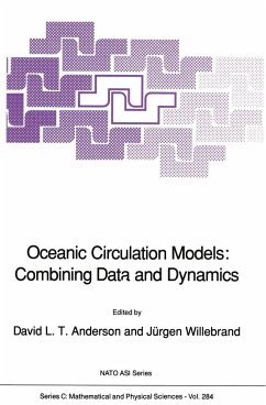 Oceanic Circulation Models: Combining Data and Dynamics - Anderson, D.L.T. / Willebrand, J. (Hgg.)