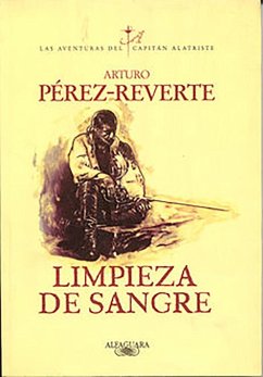 Limpieza de sangre - Pérez-Reverte, Arturo