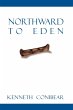 Northward to Eden - Bild 1