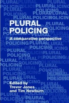 Plural Policing - Jones, Trevor / Newburn, Tim (eds.)