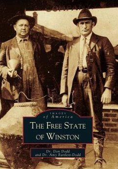 Free State of Winston - Dodd, Don; Bartlett-Dodd, Amy
