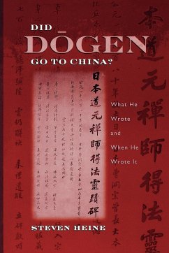 Did Dogen Go to China? - Heine, Steven