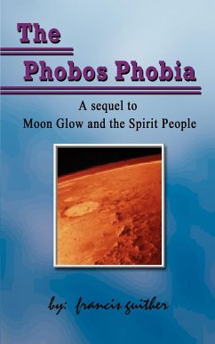 The Phobos Phobia - Guither, Francis