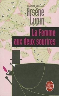 La Femme Aux Deux Sourires - Leblanc, Maurice