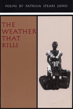 The Weather That Kills - Jones, Patricia Spears