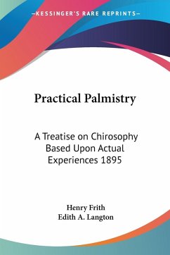 Practical Palmistry - Frith, Henry