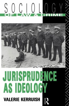 Jurisprudence as Ideology - Kerruish, Valerie