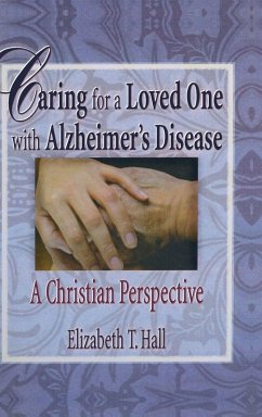 Cover Caring for a Loved One with Alzheimer's Disease