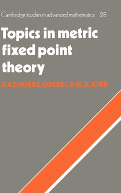 Topics in Metric Fixed Point Theory - Goebel, Kazimierz; Kirk, W. A.