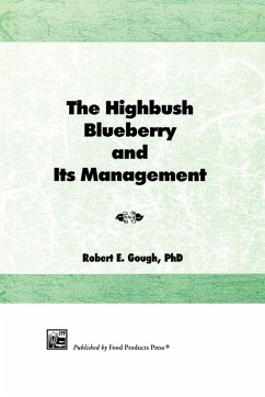 The Highbush Blueberry and Its Management - Gough, Bob; Gough, Robert E