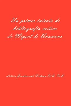 Un Primer Intento de Bibliografia Critica de Miguel de Unamuno