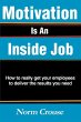 Motivation Is An Inside Job - Bild 1