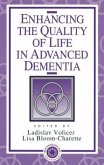 Enhancing the Quality of Life in Advanced Dementia