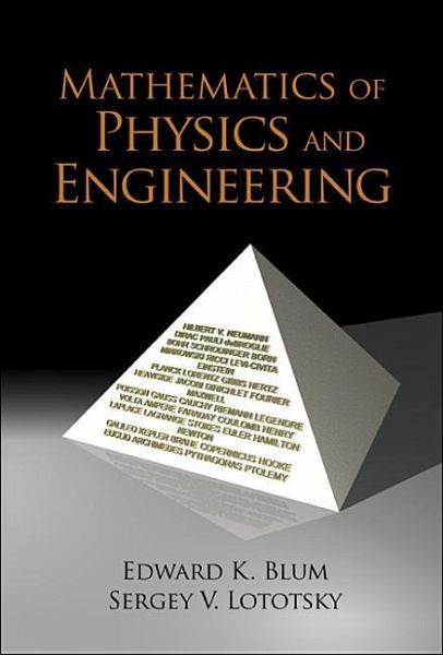 Mathematics of Physics and Engineering Mathematics of Physics and Engineering