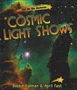 Cosmic Light Shows - Kalman, Bobbie; Fast, April