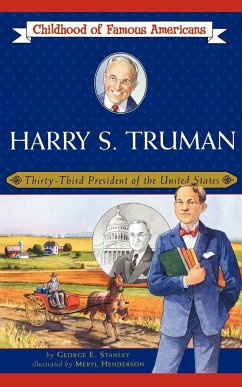 Harry S. Truman - Stanley, George E.