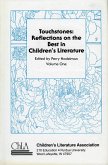 Touchstones: Reflections on the Best in Children's Literature Volume 1