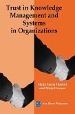 Trust in Knowledge Management and Systems in Organizations