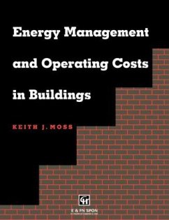 Energy Management and Operating Costs in Buildings - Moss, Keith