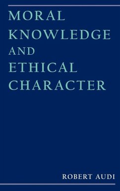 Cover Moral Knowledge and Ethical Character
