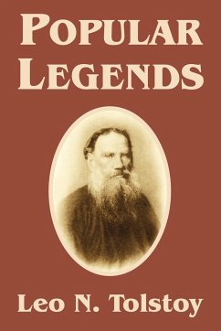 Popular Legends - Tolstoy, Leo N