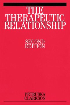 The Therapeutic Relationship - Clarkson, Petruska