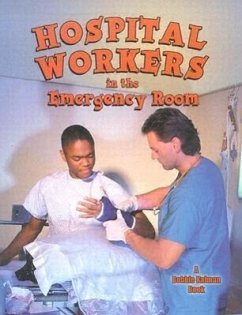 Hospital Workers in the Emergency Room - Kalman, Bobbie