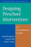 Designing Preschool Interventions