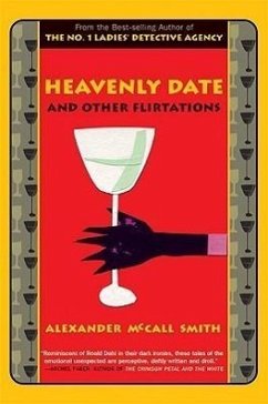 Heavenly Date and Other Flirtations - McCall Smith, Alexander