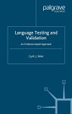 Language Testing and Validation: An Evidence-Based Approach