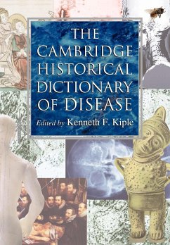 The Cambridge Historical Dictionary of Disease - Kiple, Kenneth F. (ed.)
