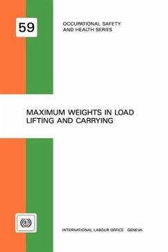 Maximum weights in load lifting and carrying (Occupational safety and health series no. 59) - Ilo