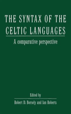 The Syntax of the Celtic Languages - Borsley, D. / Roberts, Ian (eds.)