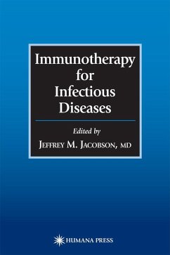 Immunotherapy for Infectious Diseases - Jacobson, Jeffrey M. (ed.)