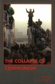 The Collapse of Communism: Volume 473