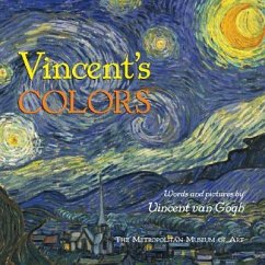 Vincent's Colors - Gogh, Vincent Van