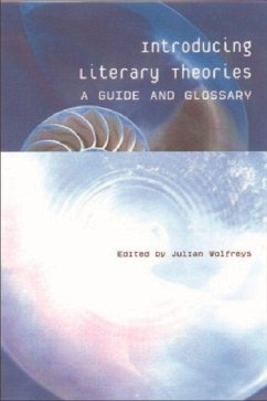 Introducing Literary Theories - Wolfreys, Julian