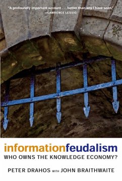 Information Feudalism - Drahos, Peter