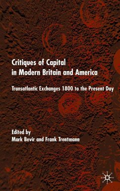 Critiques of Capital in Modern Britain and America - Bevir, Mark
