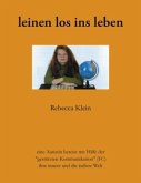 Leinen los ins Leben