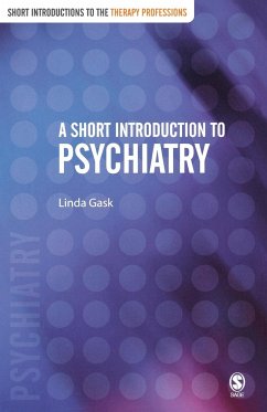 A Short Introduction to Psychiatry - Gask, Linda