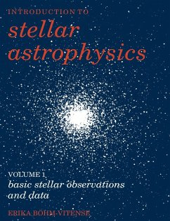 Introduction to Stellar Astrophysics - Bohm-Vitense, Erika; Erika, Bohm-Vitense; B. Hm-Vitense, Erika