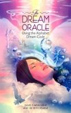 The Dream Oracle: Using the Alphabet Dream Code