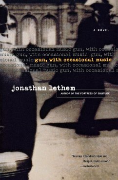 Gun, with Occasional Music - Lethem, Jonathan