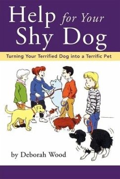 Help for Your Shy Dog - Wood, Deborah