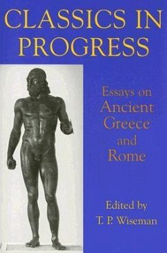 Classics in Progress - Wiseman, T. P. (ed.)