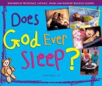 Does God Ever Sleep?