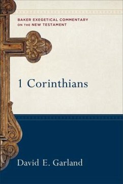 1 Corinthians - Garland, David E.