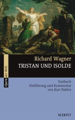 Tristan und Isolde - Wagner, Richard